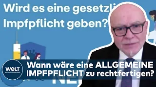 IMPFPFLICHT: Das sagt Udo di Fabio, ehemaliger Richter am Bundesverfassungsgericht | WELT INTERVIEW