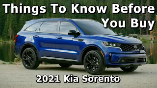 Things To Know Before You Buy - 2021 Kia Sorento