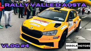 RALLY VALLE D'AOSTA 2024 I VLOG #4