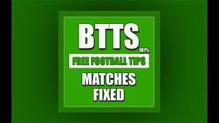 BOTH TEAMS TO SCORE STRATEGY . 100% RESEARCHED BTTS STRATEGY