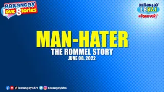 Man-hater ang future mother-in-law ko (Rommel Story) | Barangay Love Stories