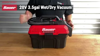 Bauer 20V Cordless 3.5 Gallon Wet Dry Vacuum Overview | Harbor Freight