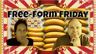 Free-form Friday 05-31-2024 Eight Bananas of Ten