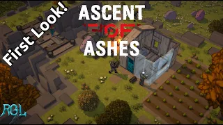 Early First Look At Ascent Of Ashes! Awesome new upcoming Colony Simulator | Inspired By RimWorld