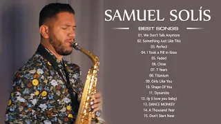 S.a.m.u.e.l-S.o.l.í.s Best Songs - S.a.m.u.e.l Greatest Hits - Best Saxophone Most Popular 2021