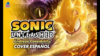 Sonic Unleashed: "Endless Possibility" (Cover Español Latino)