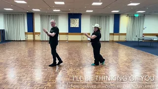 I’ll Be Thinking Of You - WALK THROUGH - choreographed by Michelle Risley