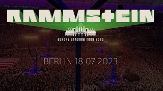 RAMMSTEIN Europe Stadium Tour 2023 |  18.07.2023 Olympiastadion Berlin