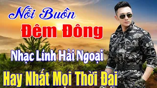 Nỗi Buồn Đêm Đông, Nhạc Xưa Bất Hủ ,Liên Khúc Rumba Lính Hải Ngoại Vượt Thời Gian,Đắm Say Bao Thế HỆ