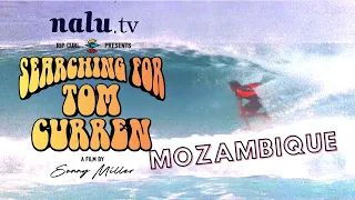 Tom Curren: Surfing Mozambique's Insane Waves