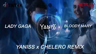 Lady Gaga - Bloody Mary (YANISS x CHELERO Remix) [WEDNESDAY DANCE TIK TOK & NETFLIX TREND]