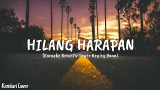 (KARAOKE ACOUSTIC LOWER KEY) HILANG HARAPAN - STAND HERE ALONE (BY YANN)