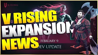 V Rising HUGE May Expansion News!!