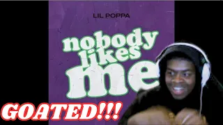 THIS DUDE AINT MISS YET!!! Lil Poppa - Nobody likes Me (REACTION)