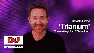 David Guetta 'Titanium' feat. Sia | The Making Of An EDM Anthem