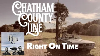 Chatham County Line - "Right On Time (Single Edit)" (Official Video)