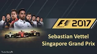 F1 2017 Gameplay - Singapore Grand Prix - Sebastian Vettel, Scuderia Ferrari