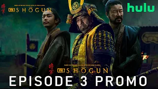 Shogun | EPISODE 3 PROMO TRAILER | shogun episode 3 trailer