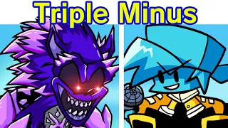 Friday Night Funkin' VS Minus SONIC.EXE 2.0 (Triple Trouble/You Can't Run/Cycles/Too Slow) (FNF MOD)