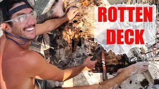 Ripping up the Rotten Deck! Sailing around the World! (Sailing Nandji) Ep 121