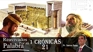 RPSP Reavivados por Su Palabra – 1 Crónicas 21 – Pr. Selvin Sosa 🕮