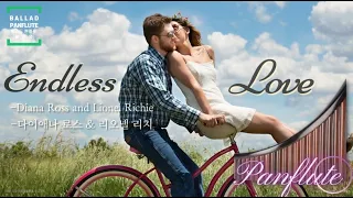 Panflute(팬플룻_배경목)  Endless Love [Lionel Richie & Diana Ross] 영화 Endless Love(1981년) OST