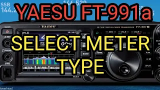 YAESU FT-991A Select Meter Type