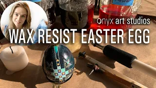 Wax Resist Easter Egg Tutorial- Pysanky Egg | Onyx Art Studios