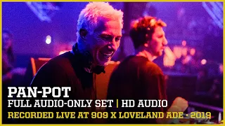 PAN-POT ON FIRE at AMSTERDAM DANCE EVENT 2019 ▪ FULL SET at 909 x LOVELAND ADE | remastered audio