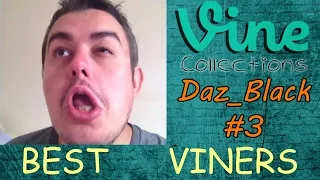 BEST VINE Compilation | Daz_Black #3 | Top Funny Vines 2015