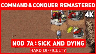 Command & Conquer Remastered 4K - Nod Mission 7 A - Sick And Dying - Hard Difficulty