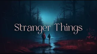 Stranger Things (Kate Bush - Running Up That Hill) - 1 Hour Ambient Music