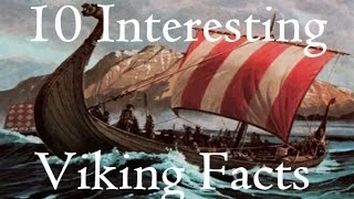 10 Interesting Viking Facts