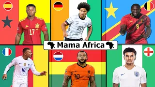 Get to know The Best 50 African Origin Players Who Represent Europe or International Countries 2020