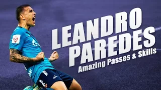 Leandro Paredes | Amazing Passes & Goals - Zenit - 2017/18 HD