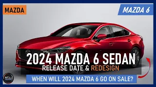 The 2024 Mazda 6: Redesign and Update Plan, Prices, and Powertrain