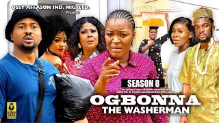 OGBONNA THE WASHERMAN (SEASON 8) {MIKE GOSON CHACHE EKEH}  -2024 LATEST NIGERIAN NOLLYWOOD MOVIE