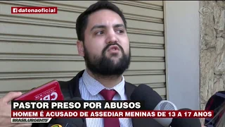 Interior de SP: Pastor é preso suspeito de assediar meninas