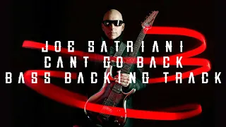 Joe Satriani - cant go back  (bass backing track)
