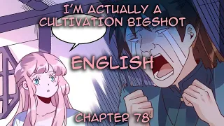 (English) I’m Actually A Cultivation Bigshot Chapter 78 | Ceremony Is Complete
