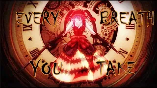 Kurumi Tokisaki「AMV」- Every Breath You Take