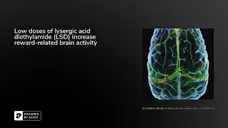 Low doses of lysergic acid diethylamide (LSD) increase reward-related brain activity
