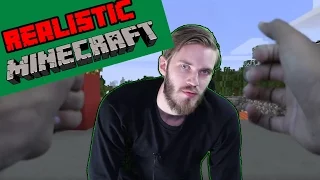 REALISTIC MINECRAFT - Subscribe To Pewdiepie - Minecraft In Real Life Pewdiepie