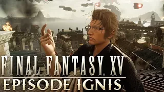 FINAL FANTASY XV - EPISODE IGNIS Battle Command Trailer @ 1080p HD ✔