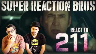 SRB Reacts to 211 Official Trailer