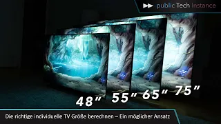 Die richtige individuelle Tv / Fernseher Größe berechnen - Ein möglicher Ansatz