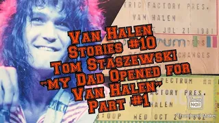 Van Halen Stories #10 Tom Staszewski Nassau Coliseum July 26th 1980 Part 1