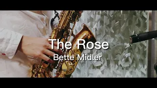 【オンライン生徒募集中！】The Rose / Bette Midler アルトサックスで演奏