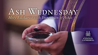 2.14.24: Ash Wednesday Holy Eucharist (Traditional Music)
