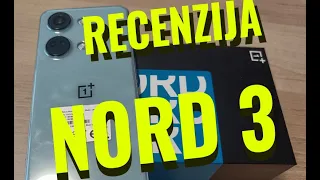OnePlus NORD 3 REALNA RECENZIJA!